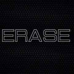 Erase-