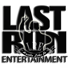 Last Run Entertainment