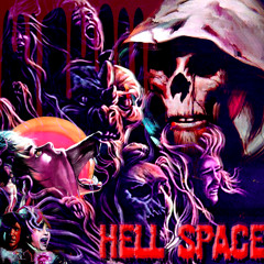 HELL SPACE