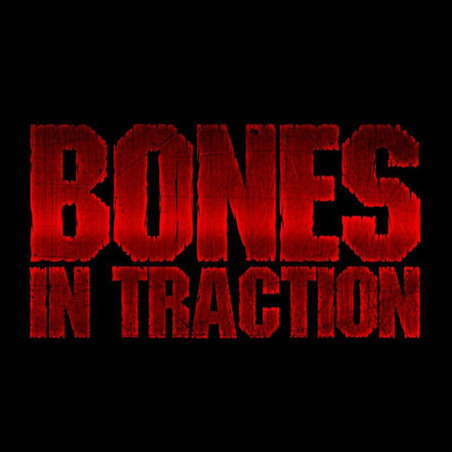 Stream Bones In Traction music Listen to songs, albums, playlists for