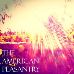 The American Peasantry