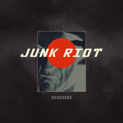 Junk Riot