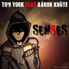 Tom York "Senses" E.P