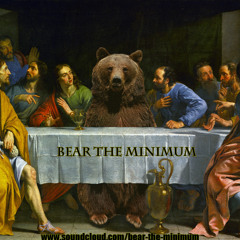 Bear the Minimum