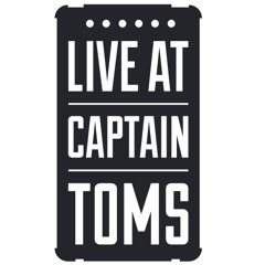 LiveAtCaptainToms