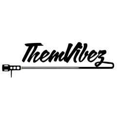 ThemVibez