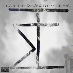 EastSideMoneyTeamMusik