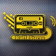 Ruff Stereo Sound