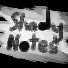 ShadyNotes