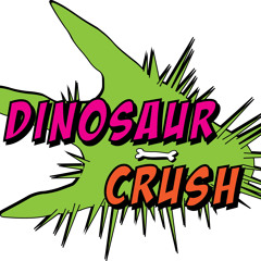 Dinosaur Crush