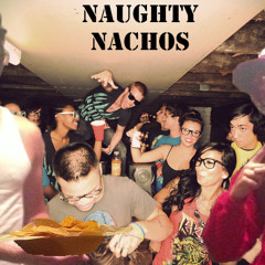 Naughty Nachos