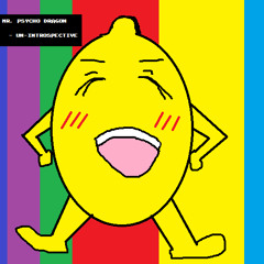 Mr. Psycho Dragon