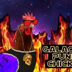 GALACTIC PUNK CHICKEN