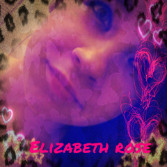 Elizabeth Rose!!