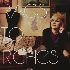 RAGS TO RICHES