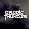 Dropic Thunder