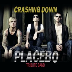 Crashing Down (Placebo)