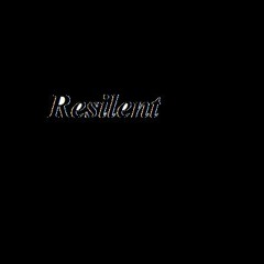 Resilent
