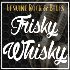 Frisky Whisky