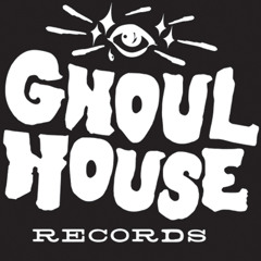 Ghoulhouse Records