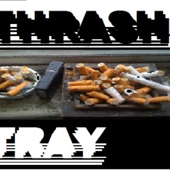 Thrash Tray