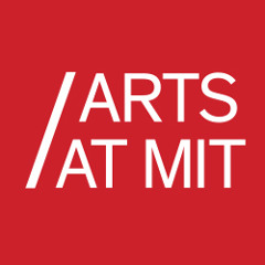 Arts at MIT
