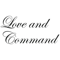 Love and Command