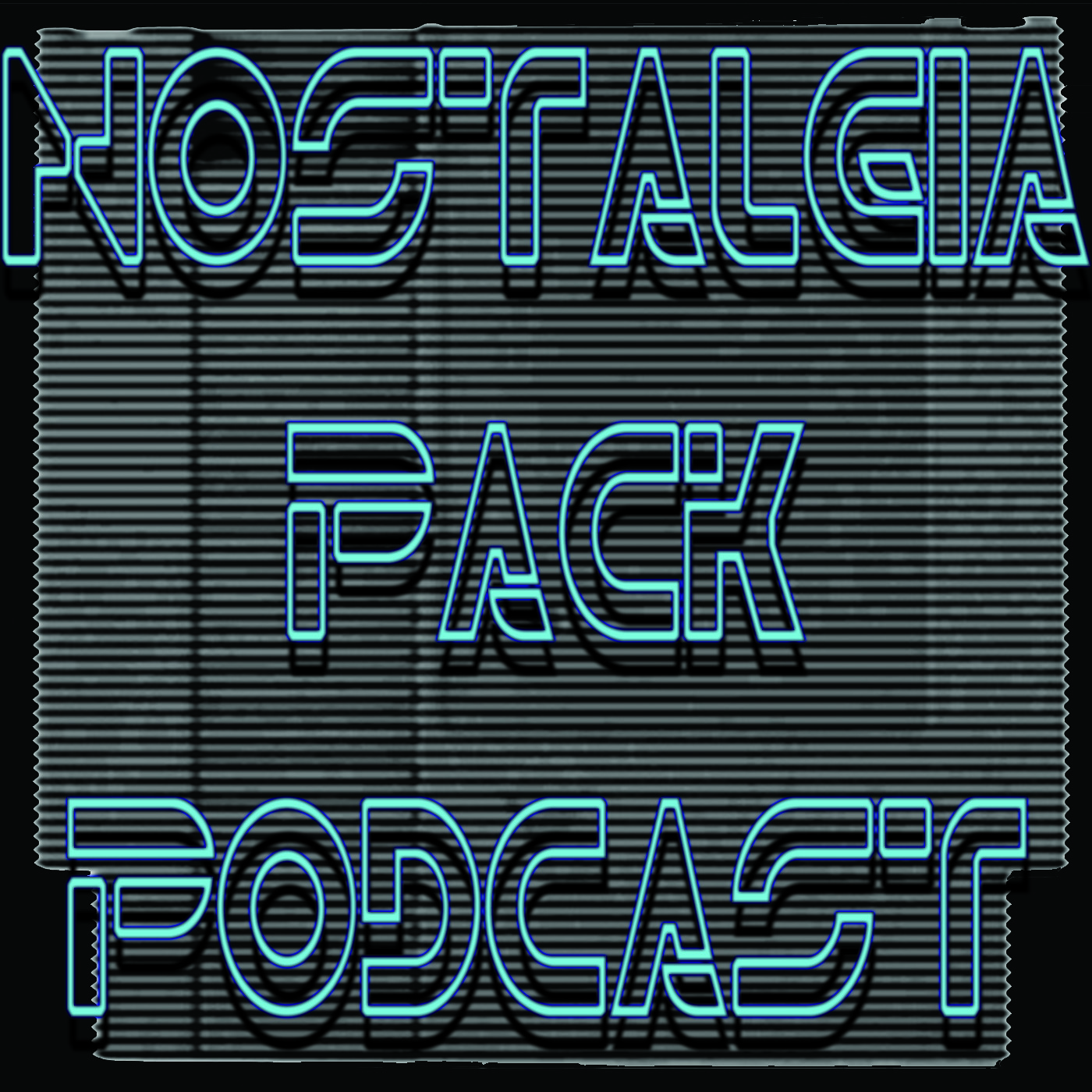Nostalgia Pack Podcast