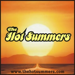 The Hot Summers