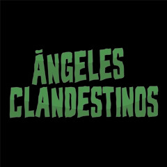 Ángeles Clandestinos