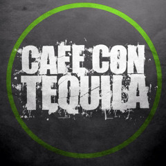 CafeCon Tequila