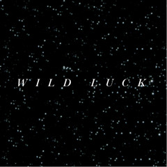 Wild Luck