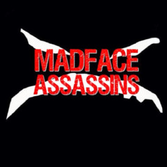Rob “MADFACE ASSASSIN” J