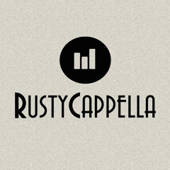 rustycappella