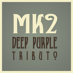 MK2 Tributo a Deep Purple