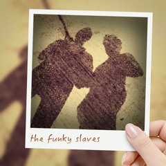 The Funky Slaves