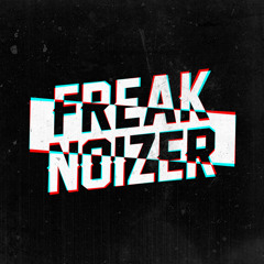 Freak Noizer