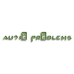 Audio Problems