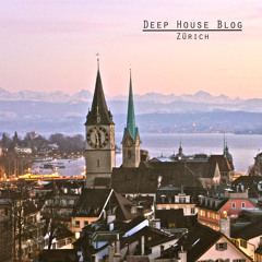 DeepHouse Blog Zürich