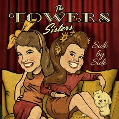 The Towers Sisters