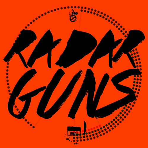 Stream Radar Guns music Listen to songs, albums, playlists for free