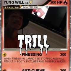 TRILL WILL17