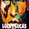 Lucky Lucas 2k14