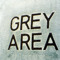 ✌ Grey Area ✌