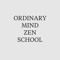 Ordinary Mind Zen School