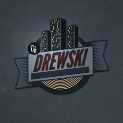 That Dj Drewski