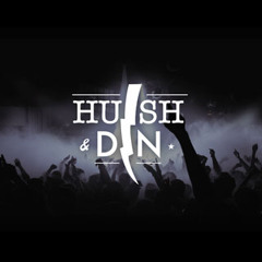 Hush & Din