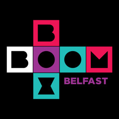 BOOMBOX Belfast