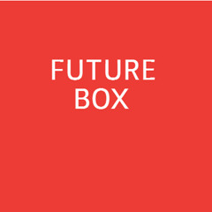 FUTURE BOX