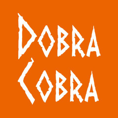 Dobra Cobra